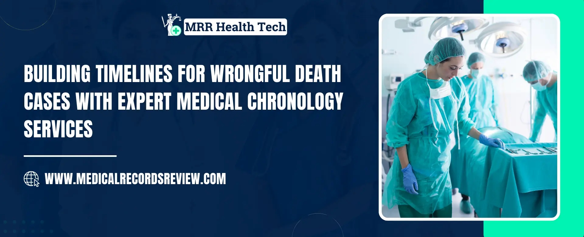 Timelines for Wrongful Death Cases with Medical Chronology