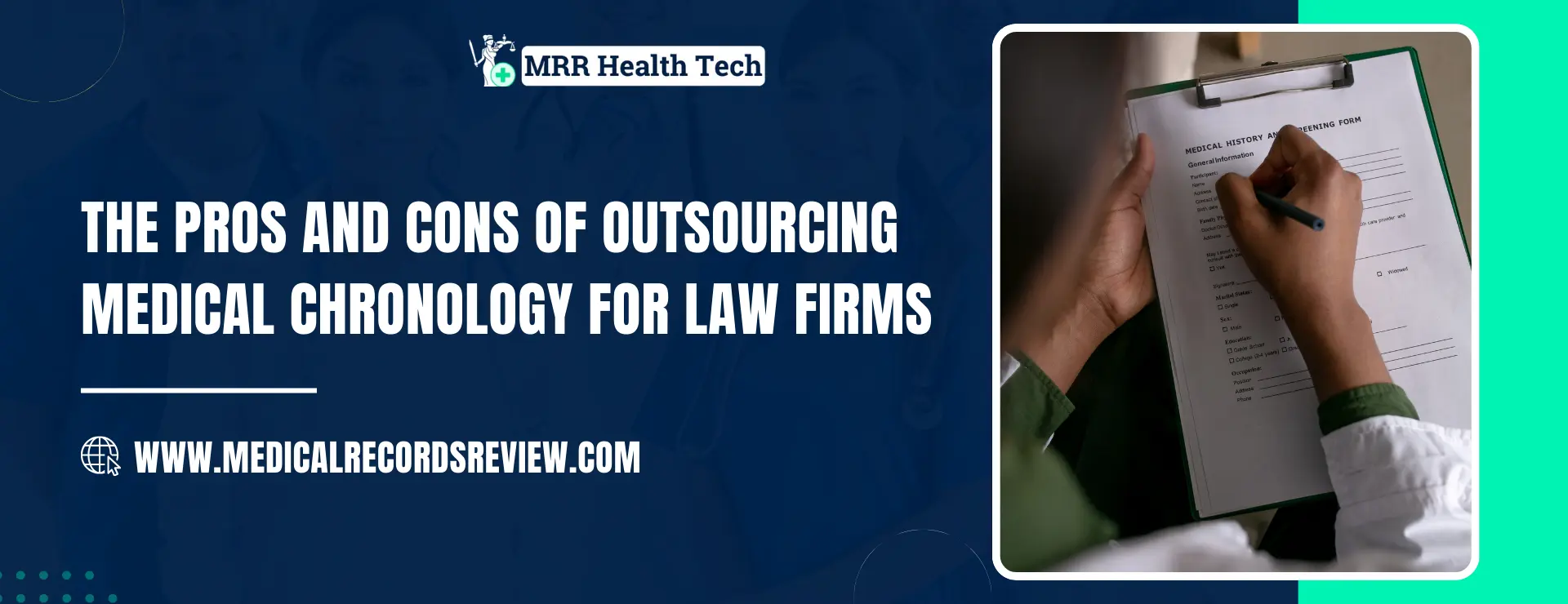 Outsourcing Medical Chronology: Pros, Cons & Key Insights