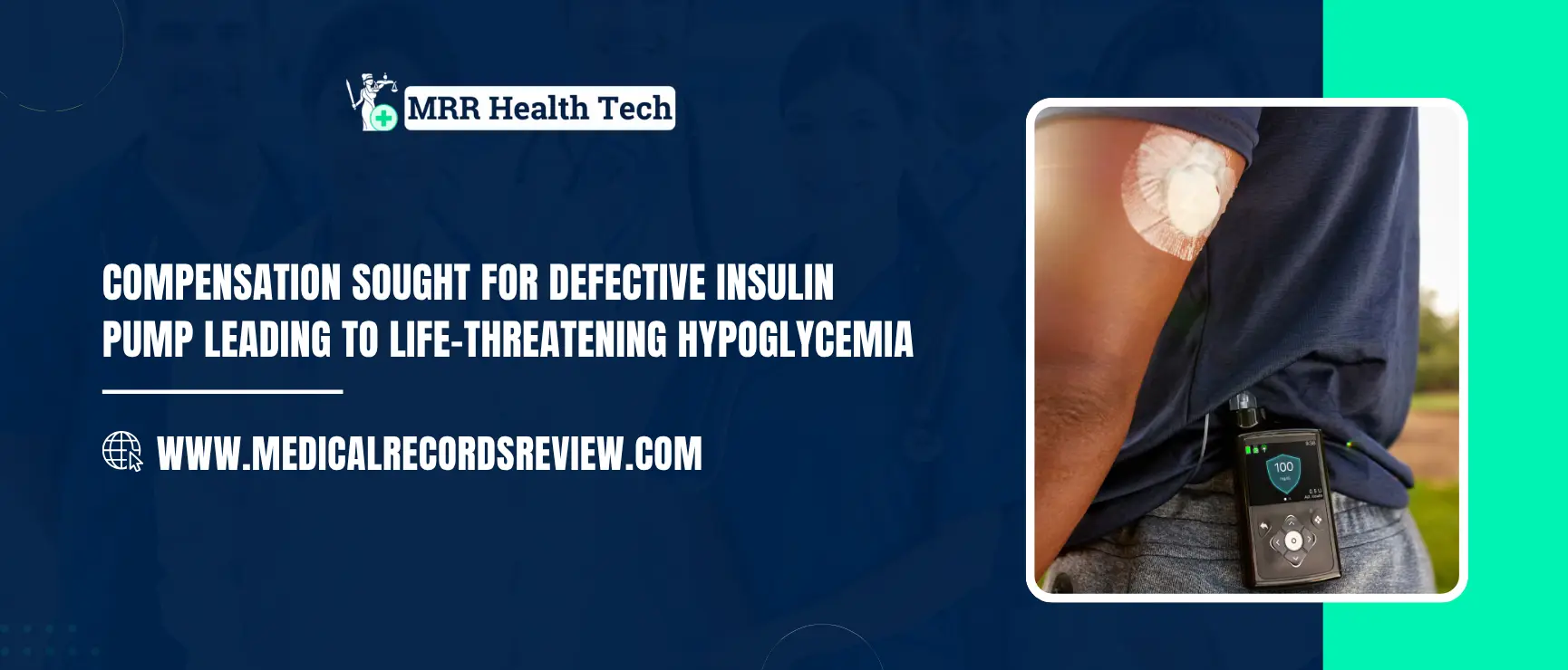Compensation for Defective Insulin Pump Causing Hypoglycemia
