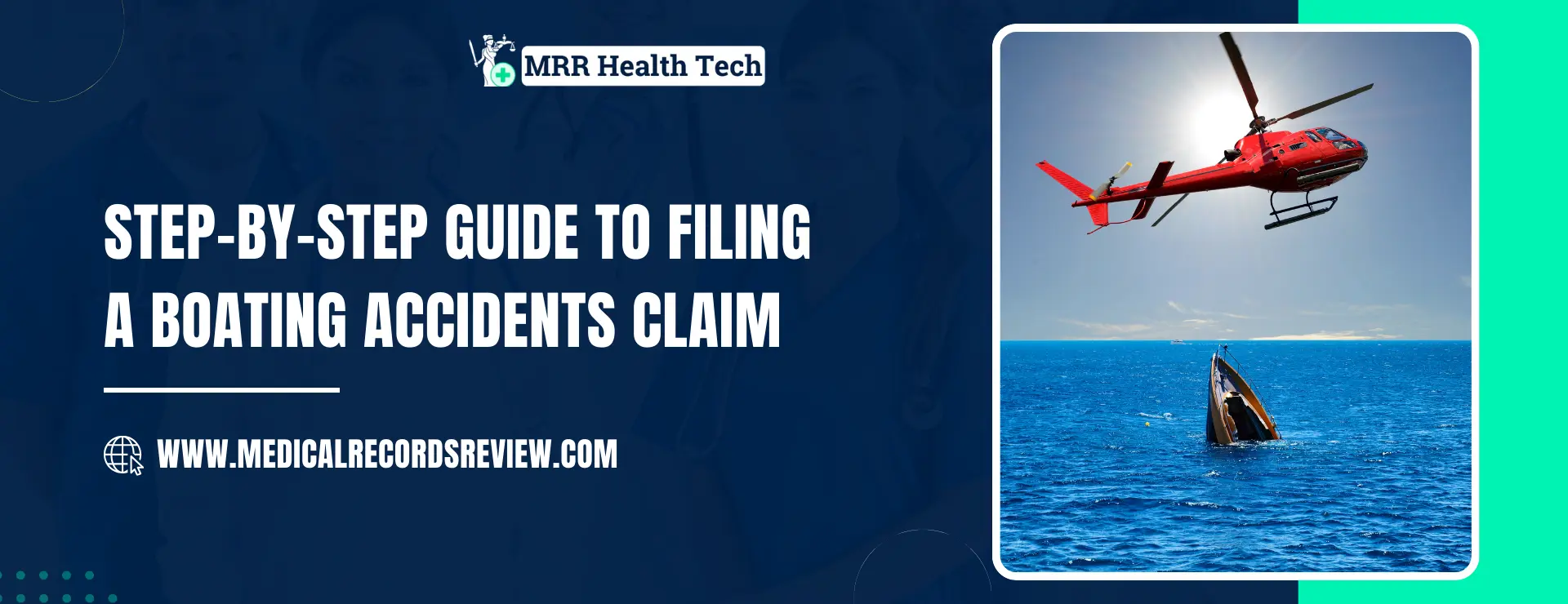 Step-by-Step Guide to Filing a Boating Accidents Claim