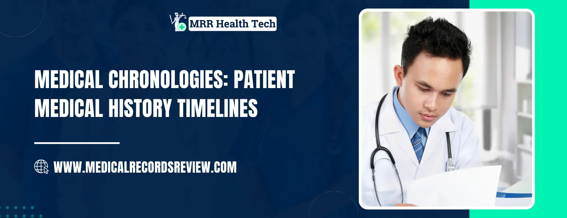 Medical Chronologies: Patient Medical History Timelines 