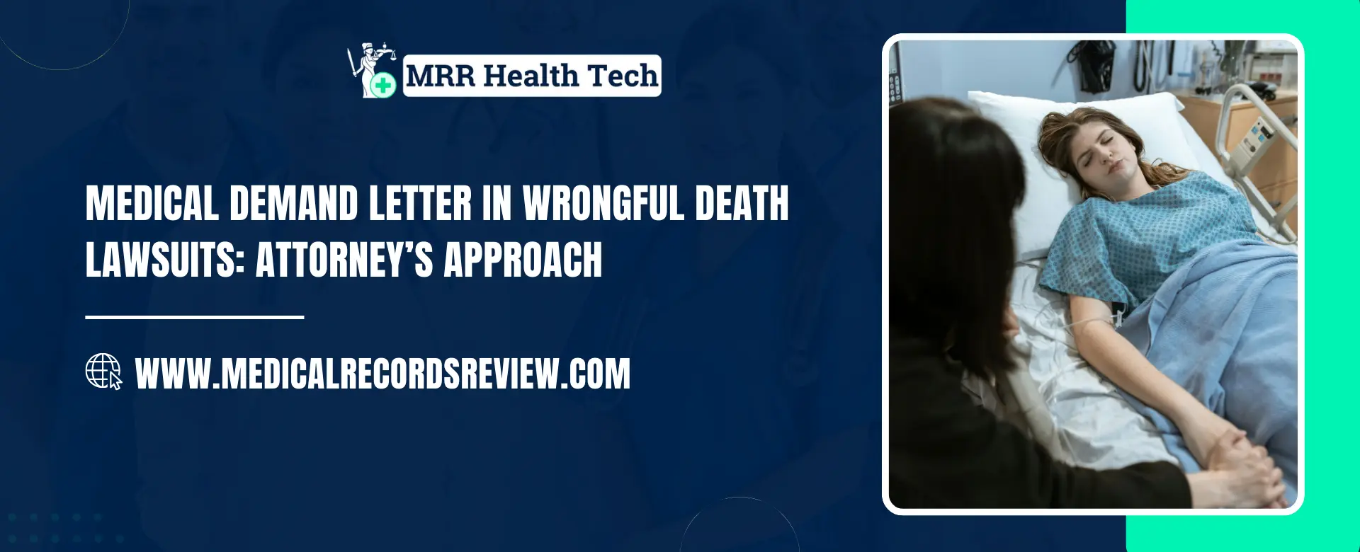 Medical Demand Letter in Wrongful Death Lawsuits