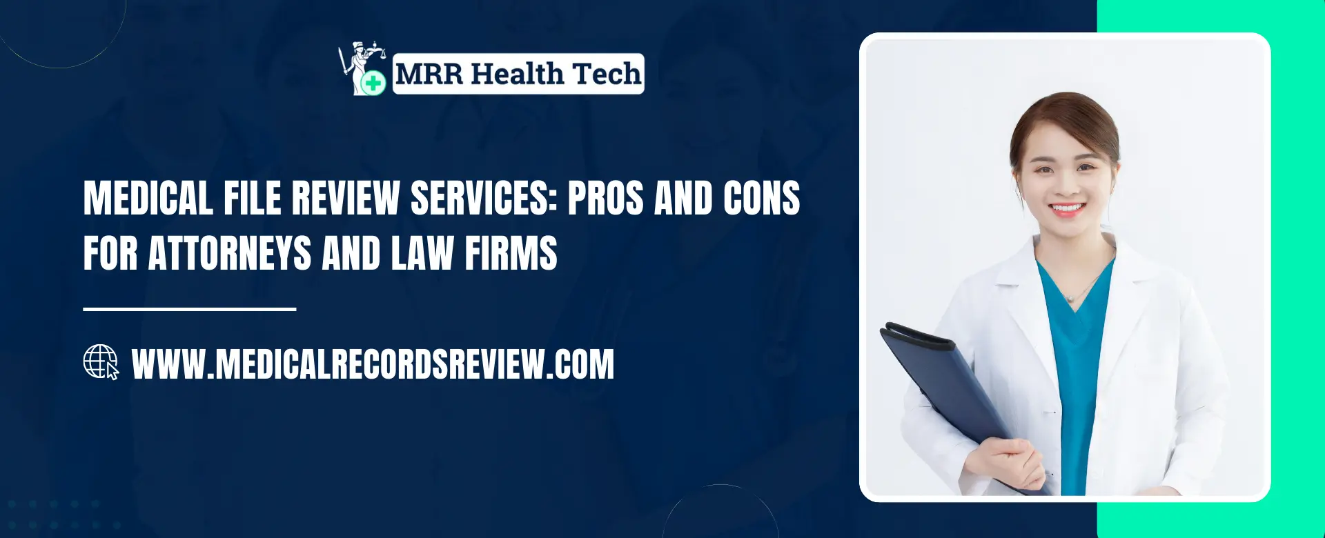Medical File Review Services: Pros & Cons for Attorneys