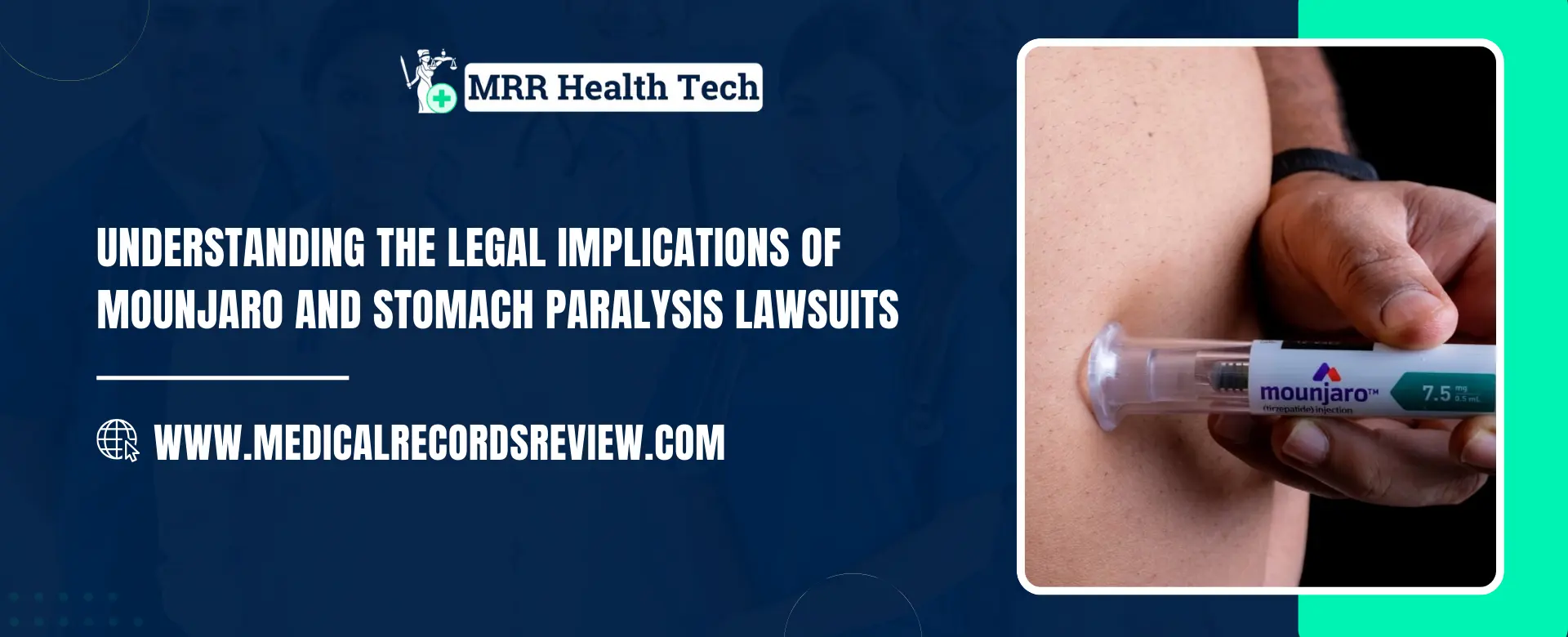 Legal Implications of Mounjaro and Stomach Paralysis Lawsuits