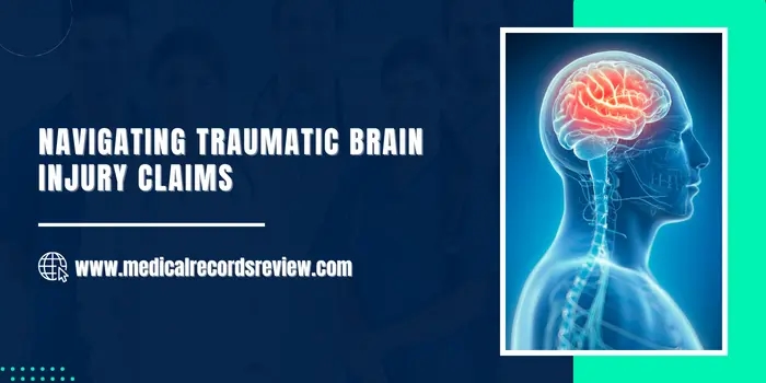 Navigating Traumatic Brain Injury Claims