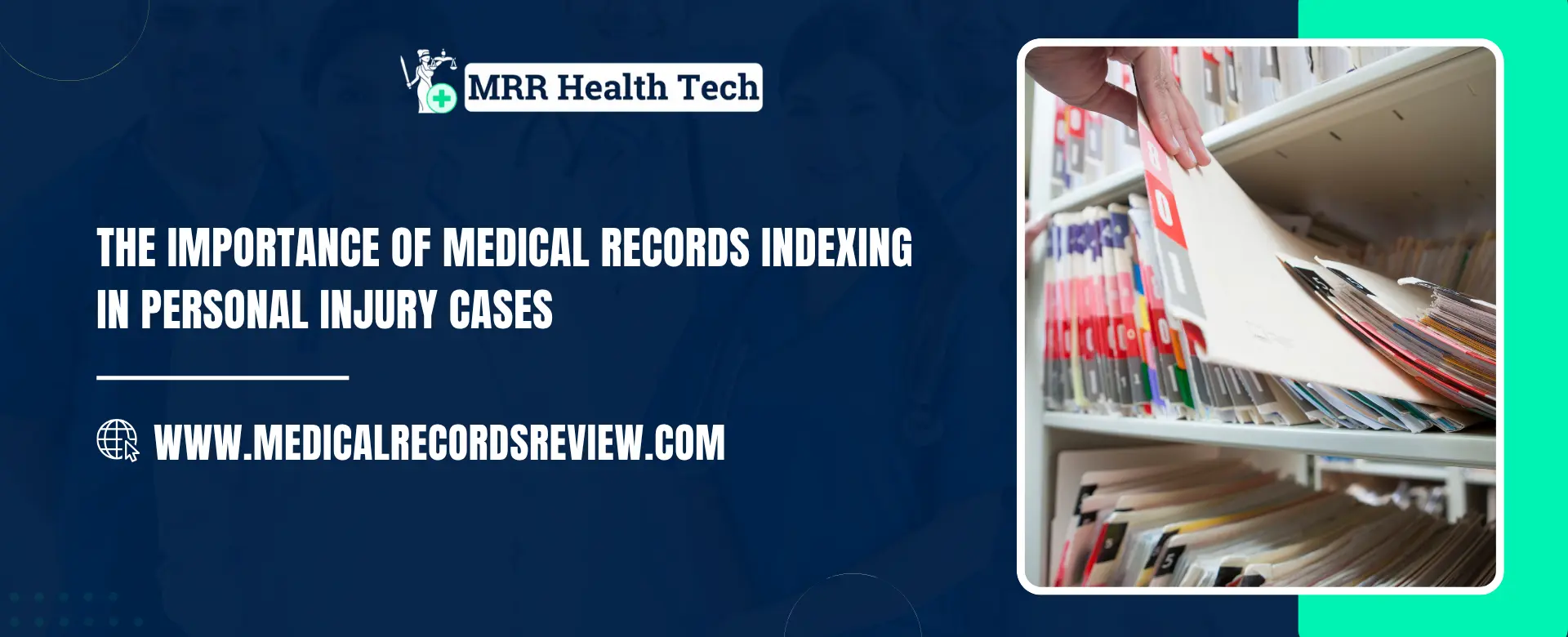 Medical Records Indexing in Personal Injury Cases