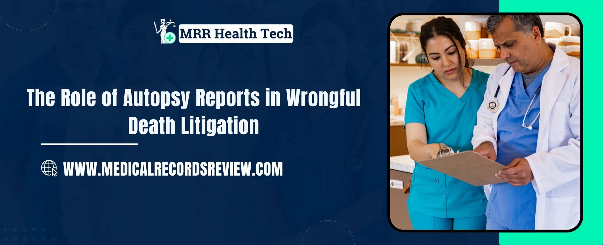 The Role of Autopsy Reports in Wrongful Death Litigation