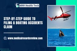 Step-by-Step Guide to Filing a Boating Accidents Claim