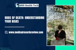 Odds of Death: Understanding Your Risks