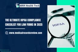HIPAA Compliance Checklist for Law Firms 2025